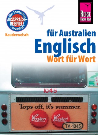 Elfi H. M. Gilissen: Reise Know-How Sprachführer Englisch für Australien - Wort für Wort: Kauderwelsch-Band 150