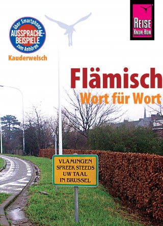 Elfi H. M. Gilissen: Reise Know-How Sprachführer Flämisch - Wort für Wort: Kauderwelsch-Band 156