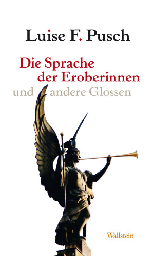 Luise F. Pusch: Die Sprache der Eroberinnen