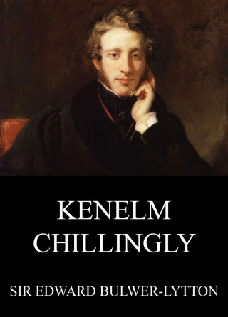 Edward Bulwer-Lytton: Kenelm Chillingly