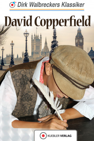 Dirk Walbrecker: David Copperfield