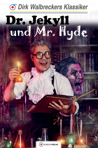 Dirk Walbrecker: Dr. Jekyll und Mr. Hyde