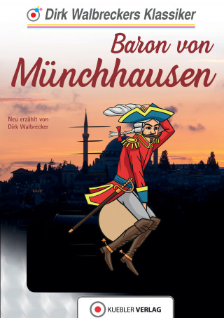 Dirk Walbrecker: Baron von Münchhausen