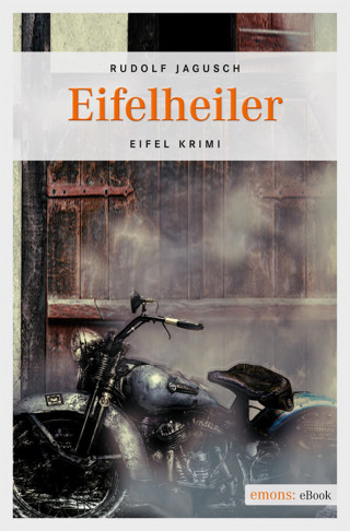 Rudolf Jagusch: Eifelheiler