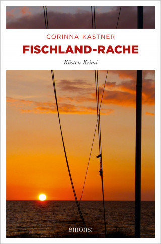 Corinna Kastner: Fischland-Rache