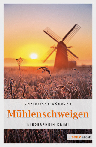 Christiane Wünsche: Mühlenschweigen