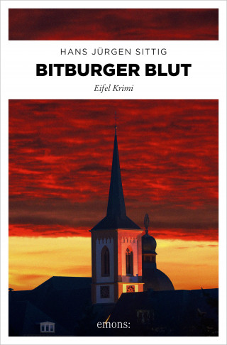 Hans-J ürgen Sittig: Bitburger Blut