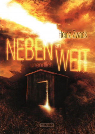 Heinz Zwack: Nebenweit