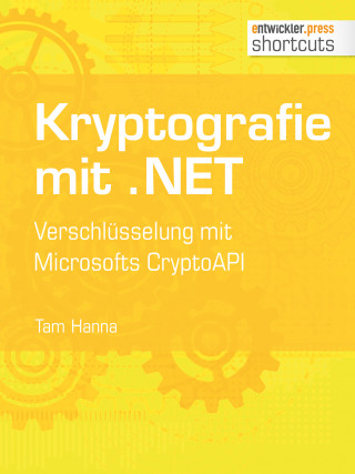 Tam Hanna: Kryptografie mit .NET.
