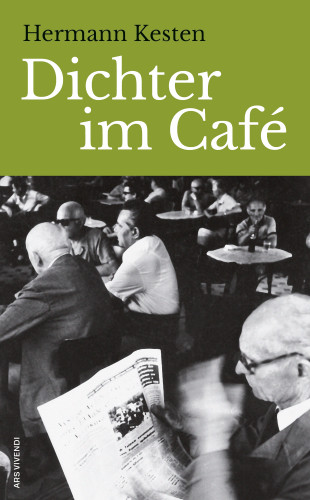 Hermann Kesten: Dichter im Café (eBook)