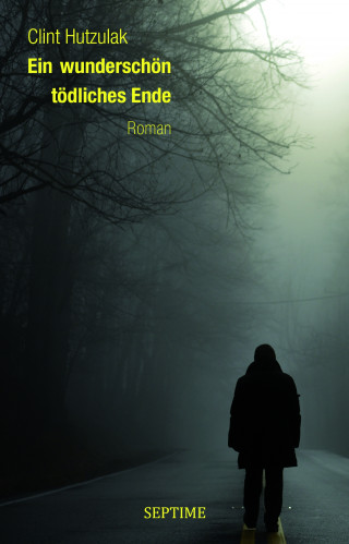Clint Hutzulak: Ein wundersch_n t_dliches Ende