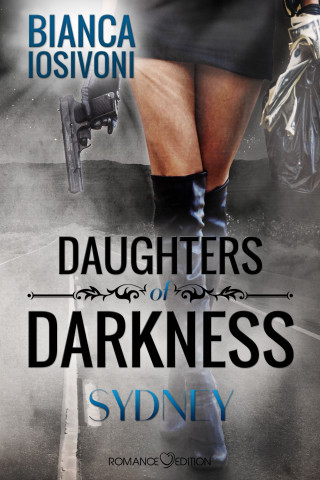 Bianca Iosivoni: Daughters of Darkness: Sydney