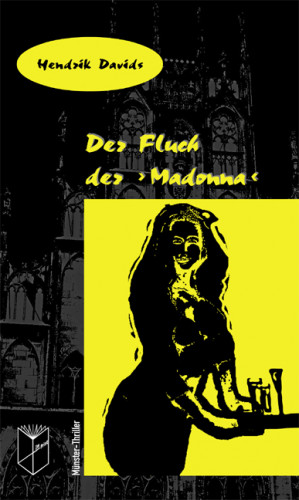 Hendrik Davids: Der Fluch der 'Madonna'