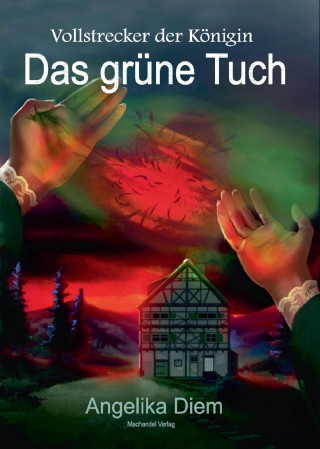 Angelika Diem: Das grüne Tuch