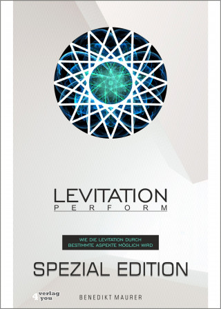 Benedikt Maurer: Levitation PERFORM - Spezial Edition