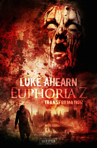 Luke Ahearn: TRANSFORMATION (Euphoria Z 2)