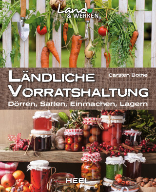 Carsten Bothe: Ländliche Vorratshaltung