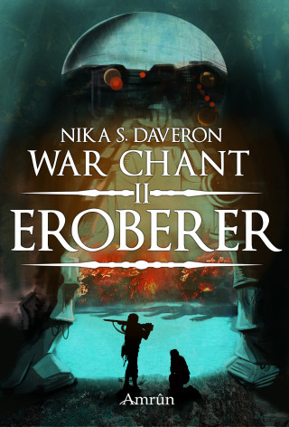 Nika S. Daveron: War Chant 2: Eroberer