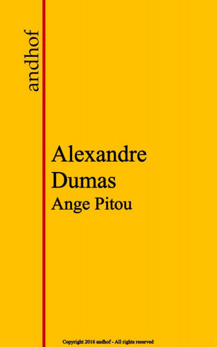 Alexandre Dumas: Ange Pitou