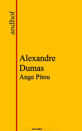 Alexandre Dumas: Ange Pitou