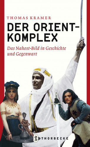 Thomas Kramer: Der Orient-Komplex