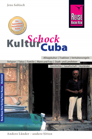 Jens Sobisch: Reise Know-How KulturSchock Cuba