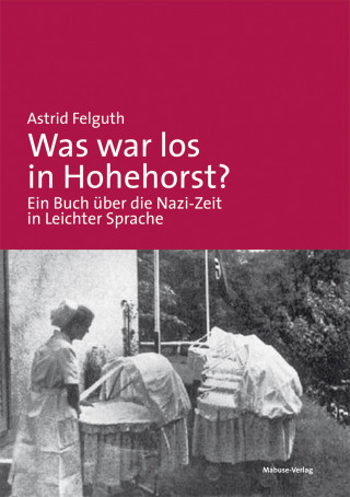 Astrid Felguth: Was war los in Hohehorst?