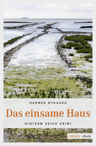 Hannes Nygaard: Das einsame Haus