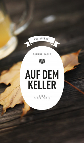 Tommie Goerz: Auf dem Keller