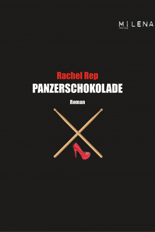 Rachel Rep: Panzerschokolade