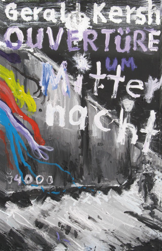 Gerald Kersh: Ouvertüre um Mitternacht