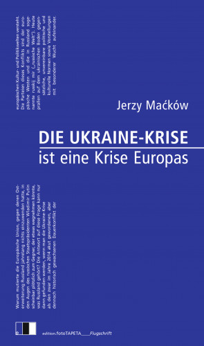 Jerzy Maćków: Die Ukraine-Krise ist eine Krise Europas
