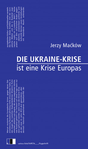 Jerzy Maćków: Die Ukraine-Krise ist eine Krise Europas
