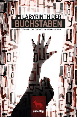 Karin Moering: Im Labyrinth der Buchstaben