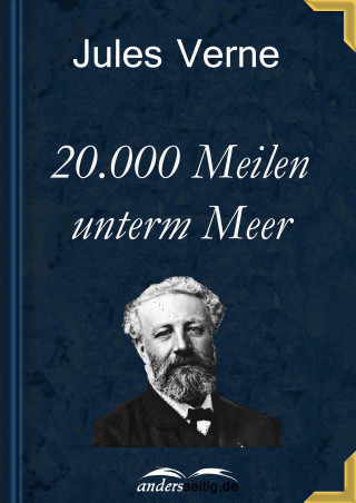 Jules Verne: 20.000 Meilen unterm Meer