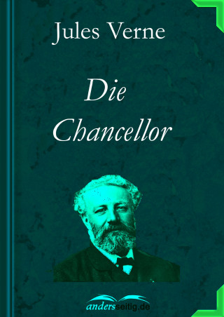 Jules Verne: Die Chancellor