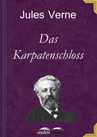 Jules Verne: Das Karpatenschloss