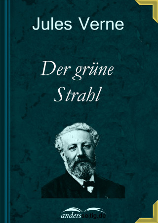 Jules Verne: Der grüne Strahl