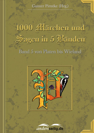 Gunter Pirntke: 1000 Märchen und Sagen in 5 Bänden - Band 5