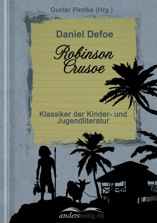 Daniel Defoe: Robinson Crusoe