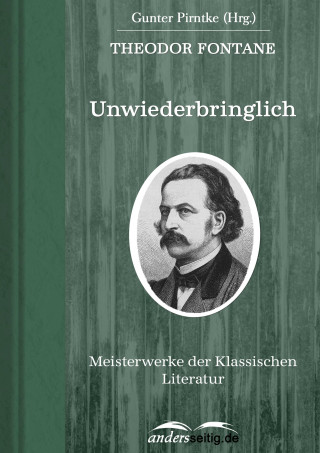 Theodor Fontane: Unwiederbringlich