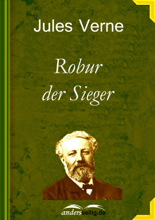 Jules Verne: Robur der Sieger