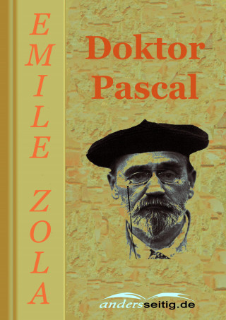 Émile Zola: Doktor Pascal