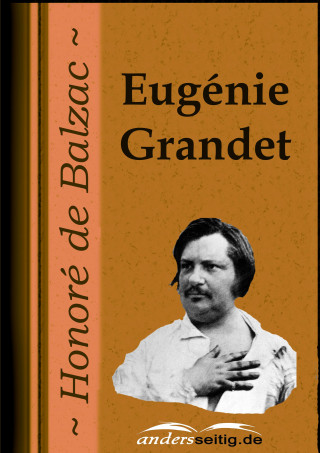 Honoré de Balzac: Eugénie Grandet