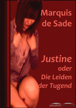 Marquis de Sade: Justine