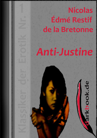 Nicolas Édmé Restif de la Bretonne: Anti-Justine