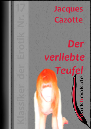 Jacques Cazotte: Der verliebte Teufel