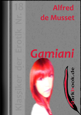 Alfred de Musset: Gamiani
