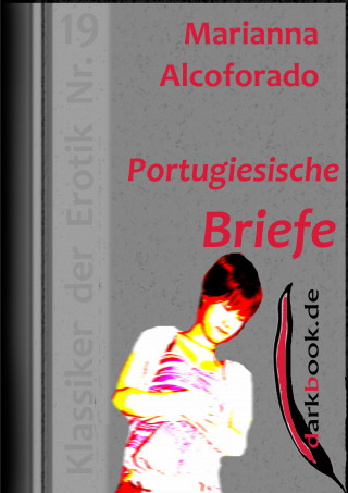 Marianna Alcoforado: Portugiesische Briefe