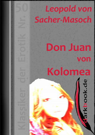 Leopold von Sacher-Masoch: Don Juan von Kolomea